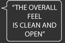 The overall feel is clean and open