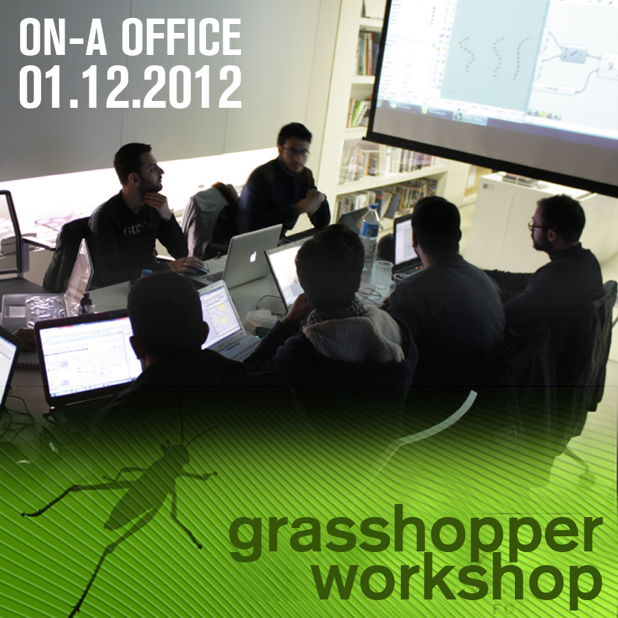 GRASSHOPPER WORKSHOP IN ON-A