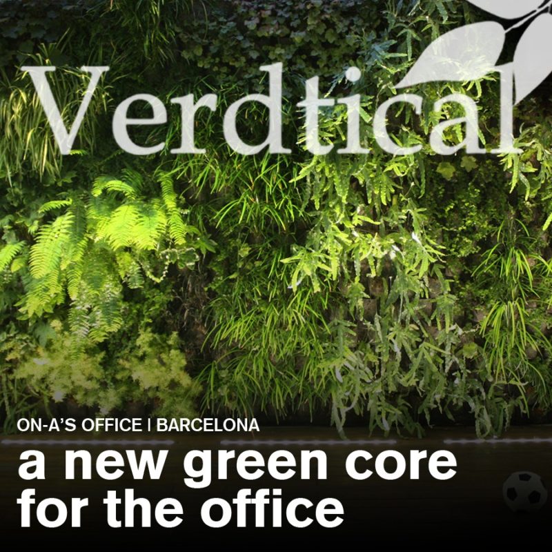 VERTICAL GARDEN AT ON-A’S OFFICE