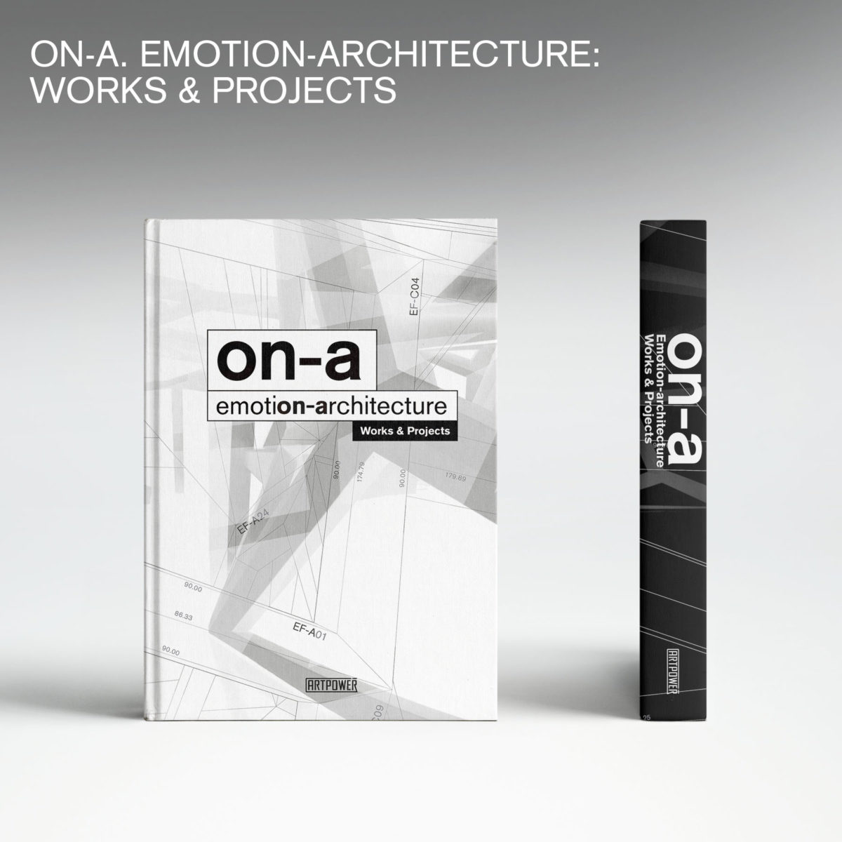 ON-A. EMOTION-ARCHITECTURE: WORKS & PROJECTS
